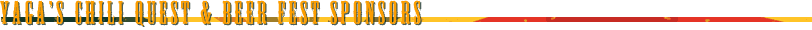 2012 YAGA'S CHILI QUEST & BEER FEST SPONSORS